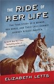 The cover of "The Ride of Her Life: The True Story of a Woman, Her Horse, and Their Last-Chance Journey Across America"