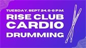 RISE Club Cardio Drumming