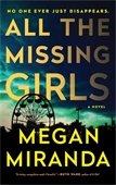 The cover of All the Missing Girls by author Megan Miranda shows a silhouette of a Ferris wheel and clouds.