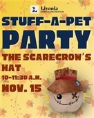 "Stuff-a-Pet Party: The Scarecrow's Hat" Flyer with a picture of a stuffed scarecrow