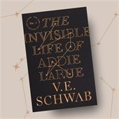 A picture of "The Invisible Life of Addie LaRue"