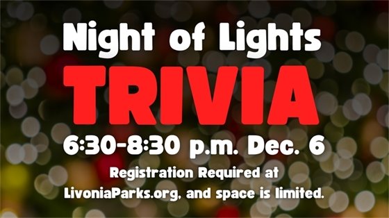 Night of Lights Trivia 6:30-8:30 p.m. Dec. 6